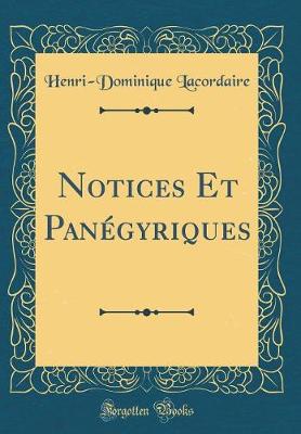 Book cover for Notices Et Panegyriques (Classic Reprint)