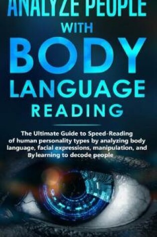 Cover of Analyze People with Body Language Reading