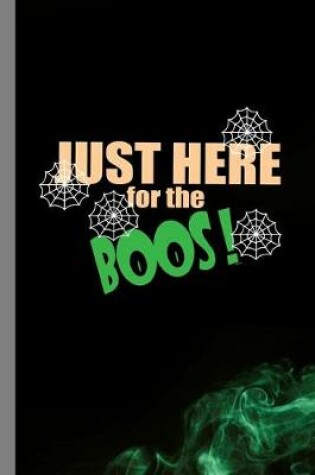 Cover of Just Here For The Boos!