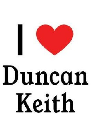 Cover of I Love Duncan Keith