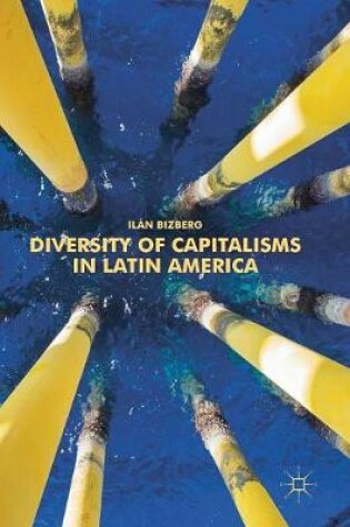 Cover of Diversity of Capitalisms in Latin America