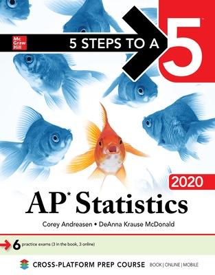 Book cover for 5 Steps to a 5: AP Statistics 2020