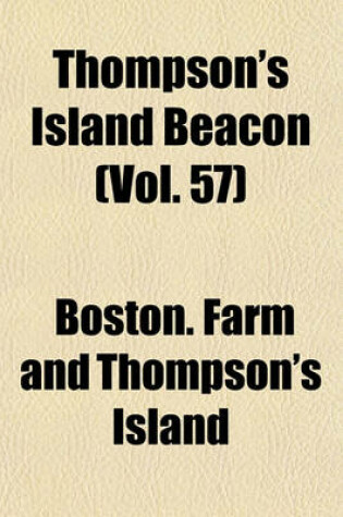 Cover of Thompson's Island Beacon (Vol. 57)
