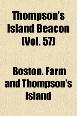 Book cover for Thompson's Island Beacon (Vol. 57)