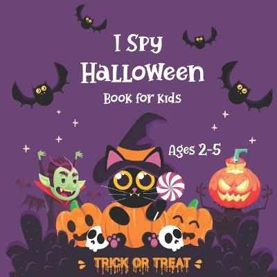 Book cover for I SPY Halloween Book For Kids Ages 2-5