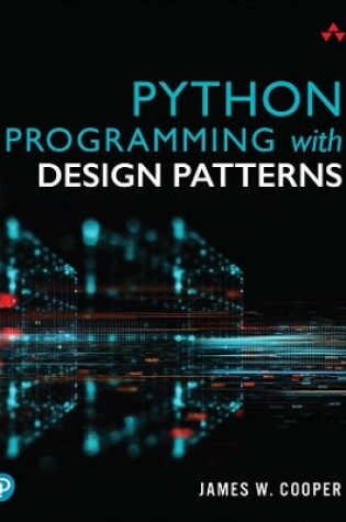 Cover of Python Programming with Design Patterns