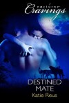 Book cover for Destined Mate