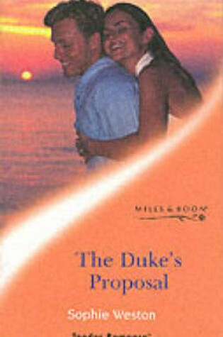 Cover of The Duke's Proposal (Mills & Boon Romance)