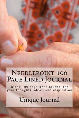 Book cover for Needlepoint 100 Page Lined Journal