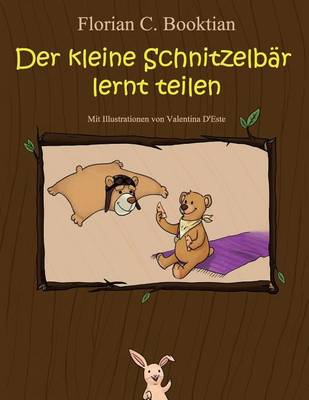 Book cover for Der kleine Schnitzelbär lernt teilen