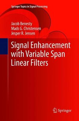 Cover of Signal Enhancement with Variable Span Linear Filters