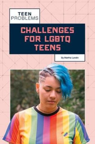 Cover of Challenges for Lgbtq Teens