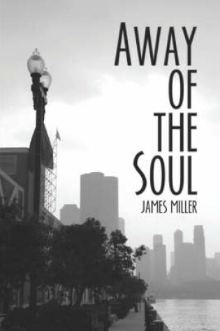 Cover of Away of the Soul