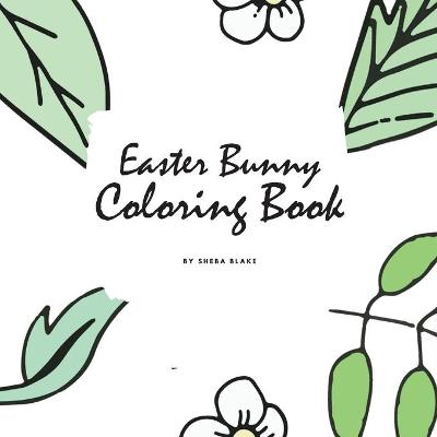 Book cover for Easter Bunny Coloring Book for Children (8.5x8.5 Coloring Book / Activity Book)