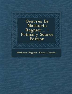 Book cover for Oeuvres de Mathurin Regnier... - Primary Source Edition