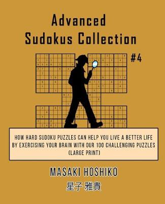 Book cover for Advanced Sudokus Collection #4