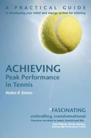 Cover of Achieving Peak Performance In Tennis