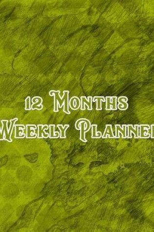 Cover of 12 Month Weekly Planner