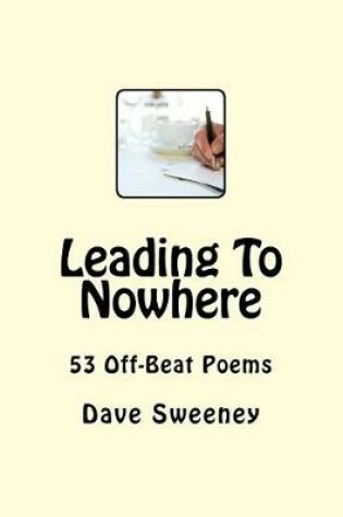 Cover of Leading To Nowhere