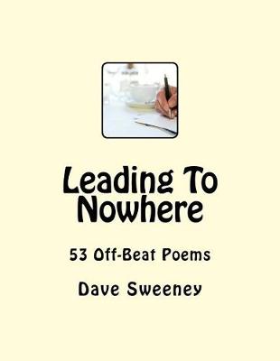 Book cover for Leading To Nowhere