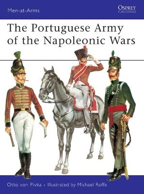 Book cover for The Portuguese Army of the Napoleonic Wars