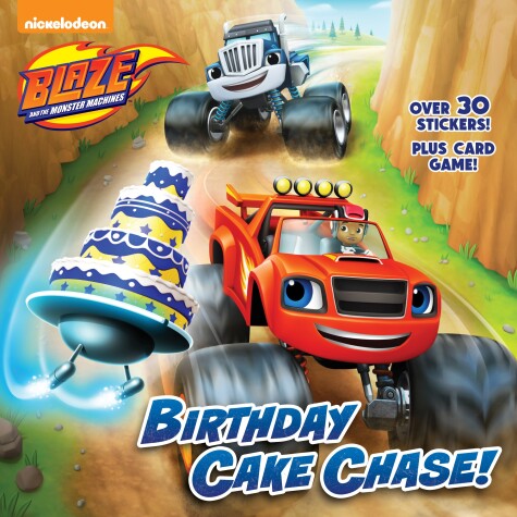 Cover of Birthday Cake Chase! (Blaze and the Monster Machines)