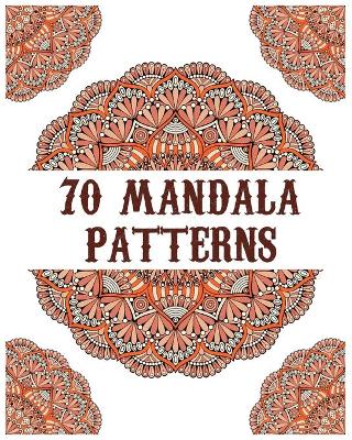 Cover of 70 mandala patterns