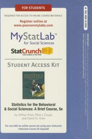 Cover of NEW MyLab Statistics  with Pearson eText -- Standalone Access Card -- for Statistics for The Behavioral and Social Sciences