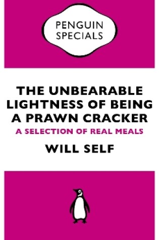 Cover of The Unbearable Lightness of Being a Prawn Cracker