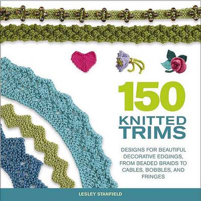 Book cover for 150 Knitted Trims