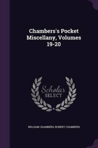 Cover of Chambers's Pocket Miscellany, Volumes 19-20