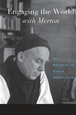 Book cover for Engaging the World with Merton