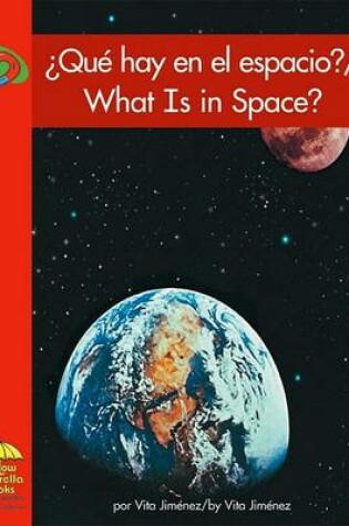 Cover of ?que Hay En El Espacio?/What Is in Space?