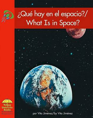 Cover of ¿qué Hay En El Espacio?/What Is in Space?