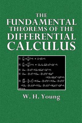 Book cover for The Fundamental Theorems of the Differential Calculus