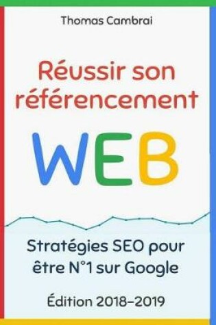 Cover of Reussir son referencement Web