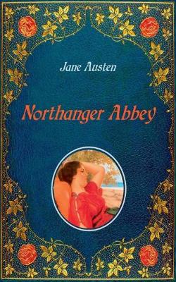 Book cover for Northanger Abbey - Illustrated