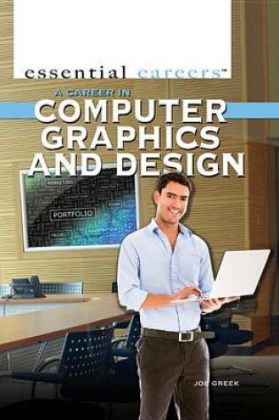 Cover of A Career in Computer Graphics and Design