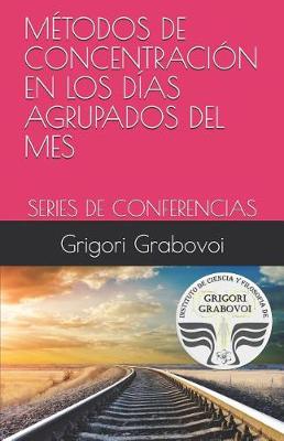 Book cover for M todos de Concentraci n En Los D as Agrupados del Mes