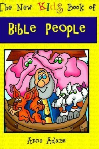 Cover of The New Kids Book of Bible People