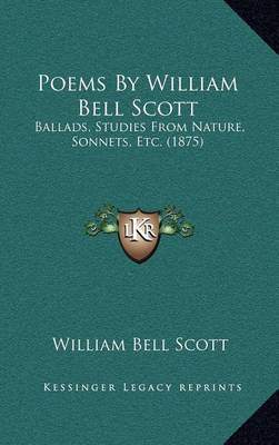 Book cover for Poems by William Bell Scott