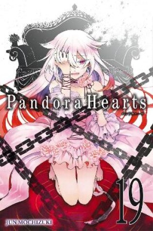 Cover of PandoraHearts, Vol. 19