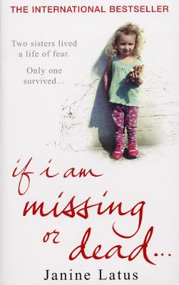 Book cover for If I am Missing or Dead