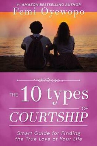 Cover of The Ten Types of Courtship