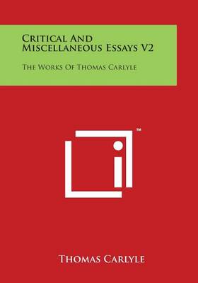 Book cover for Critical and Miscellaneous Essays V2