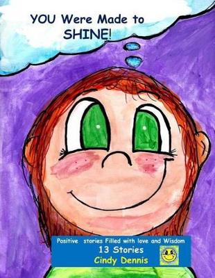 Book cover for You Were Made to Shine!