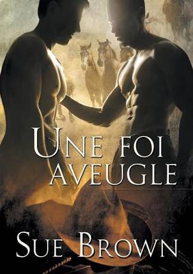 Cover of Une Foi Aveugle