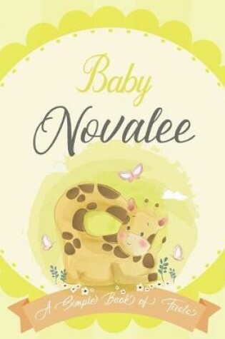 Cover of Baby Novalee A Simple Book of Firsts