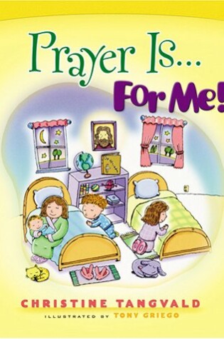 Cover of Prayer is-- for ME!