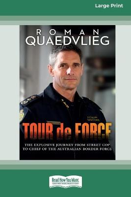 Cover of Tour de Force (16pt Large Print Edition)